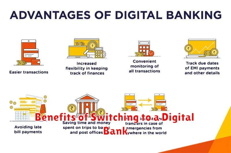 Benefits of Switching to a Digital Bank