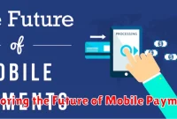 Exploring the Future of Mobile Payments